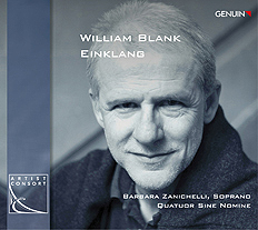 CD album cover 'William Blank: Einklang' (GEN 16422) with Quatuor Sine Nomine, Barbara Zanichelli, William Blank