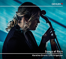 CD album cover 'Songs of Rain' (GEN 22769) with Lilit Grigoryan, Karolina Errera