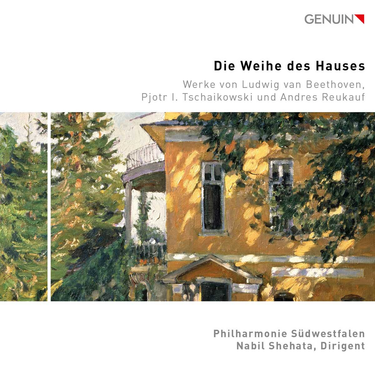 CD album cover 'Die Weihe des Hauses' (GEN 23848) with Nabil Shehata, Philharmonie Südwestfalen