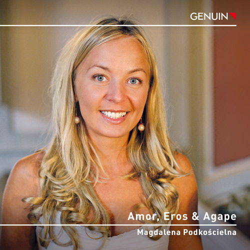 CD album cover 'Amor, Eros & Agape' (GEN 26953) with Magdalena Podkoscielna, Concerto Reale